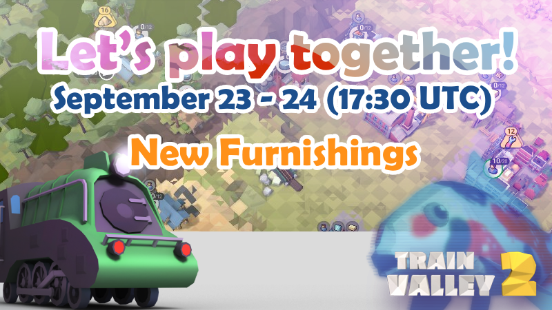 Train Valley 2: New Release with Mid-Week Let's Play Together Competition