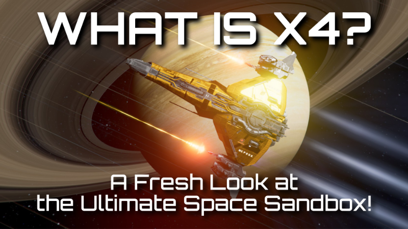 X4: Foundations Brings Ultimate Space Sandbox Experience to Players